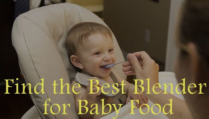 Best Blender for Baby Food